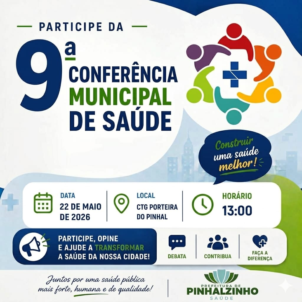 Pinhalzinho realiza IX Conferência Municipal de Saúde no dia 22 de maio