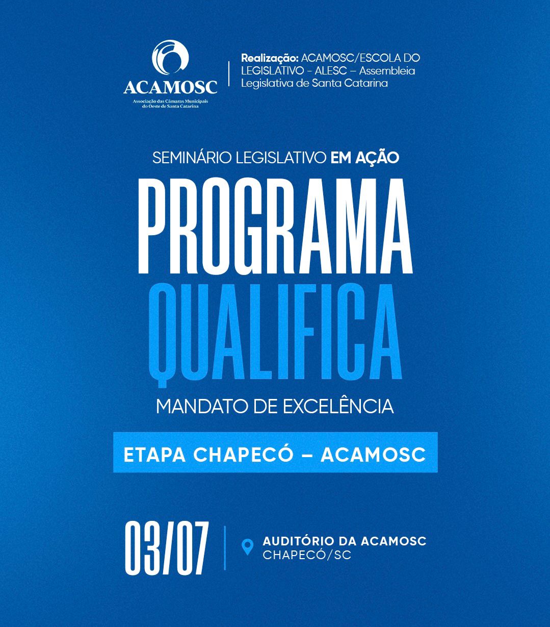 ACAMOSC promove nova etapa de capacitação para legislativos municipais em Chapecó 