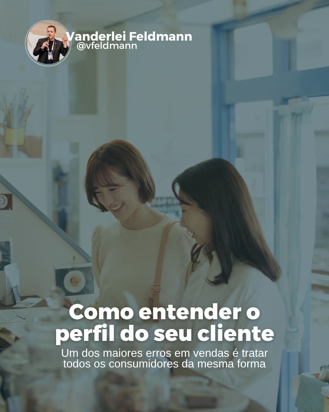 Como entender o perfil do seu cliente
