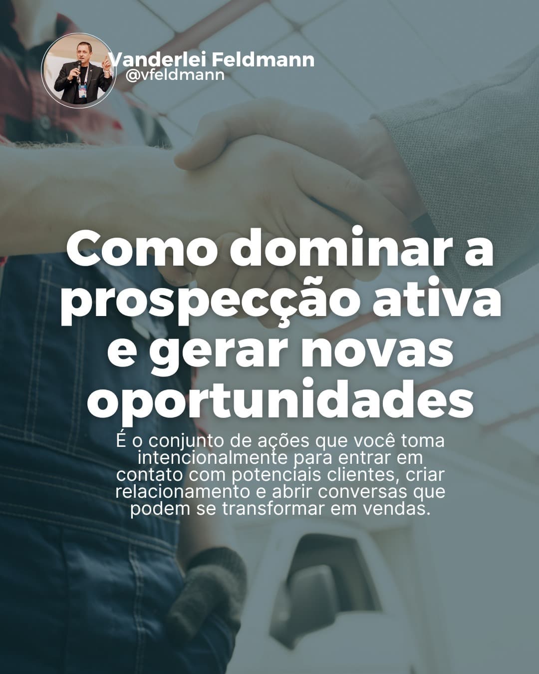 Como dominar a prospecção ativa e gerar novas oportunidades!