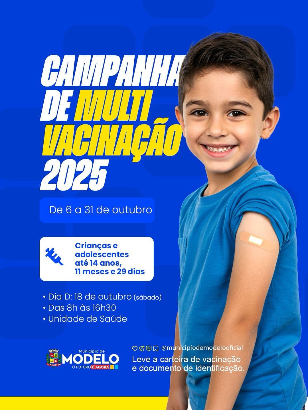 Campanha de Multivacinação reforça imunização em Modelo neste sábado (18)