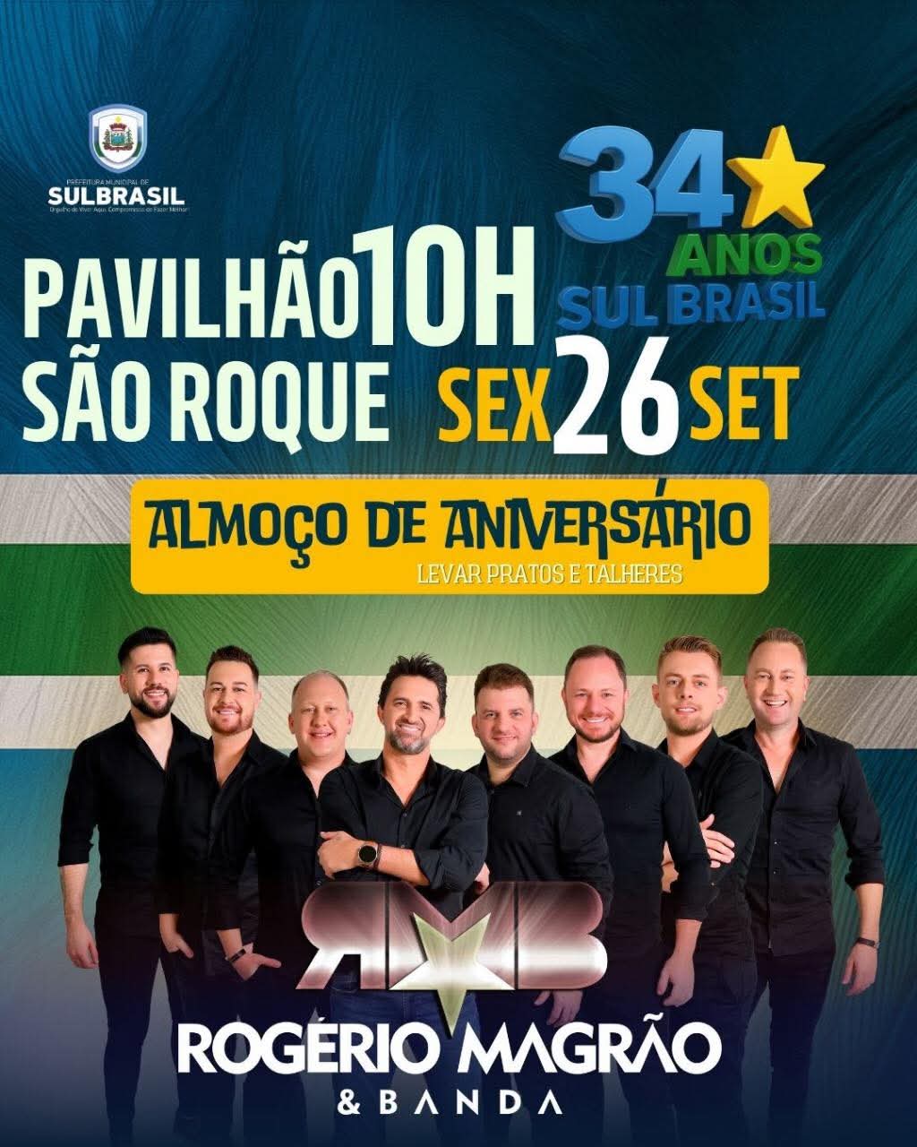 Almoço Comemorativo marca os 34 anos de Sul Brasil nesta sexta-feira