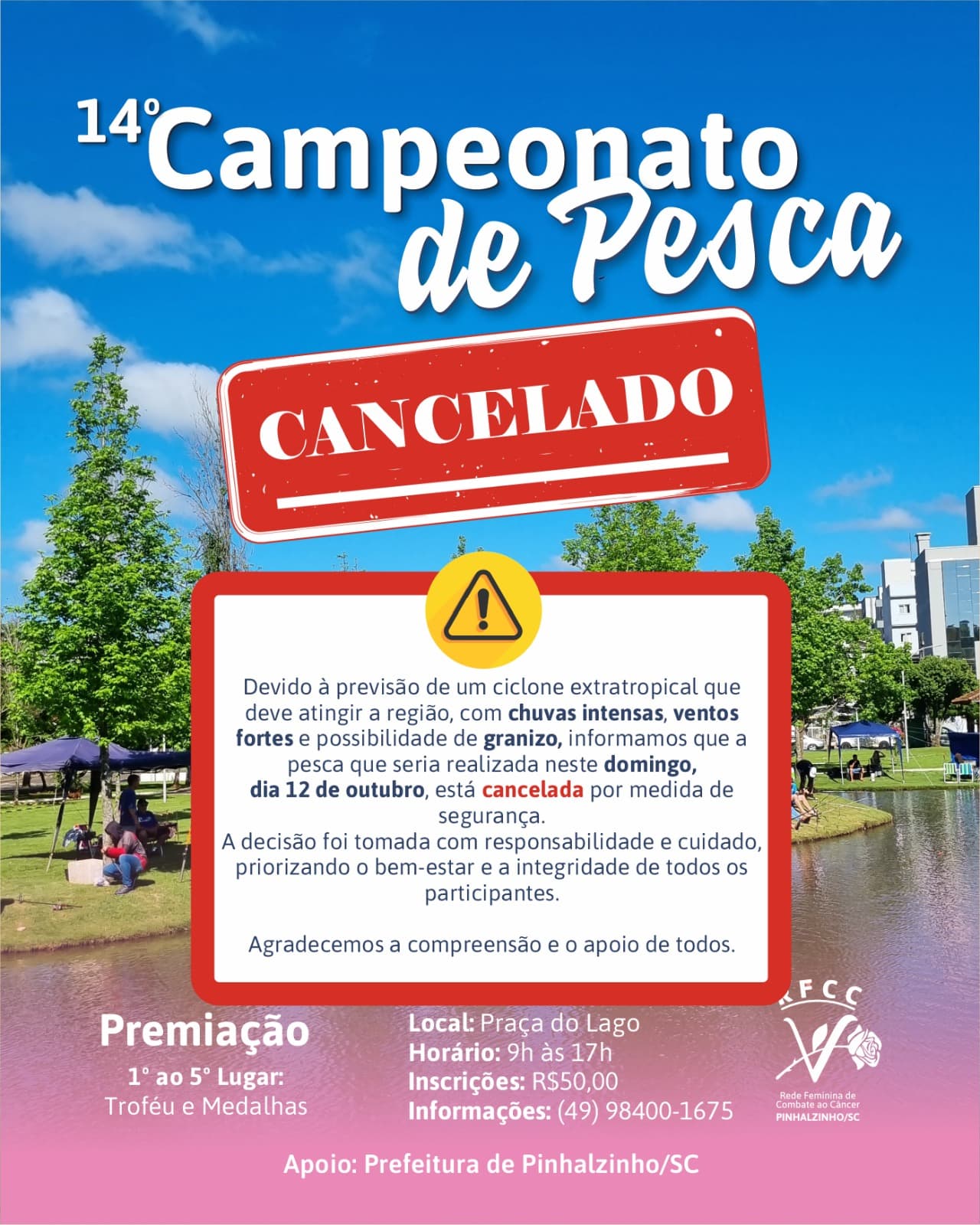 Campeonato de Pesca de Pinhalzinho é cancelado por conta de previsão de chuvas intensas