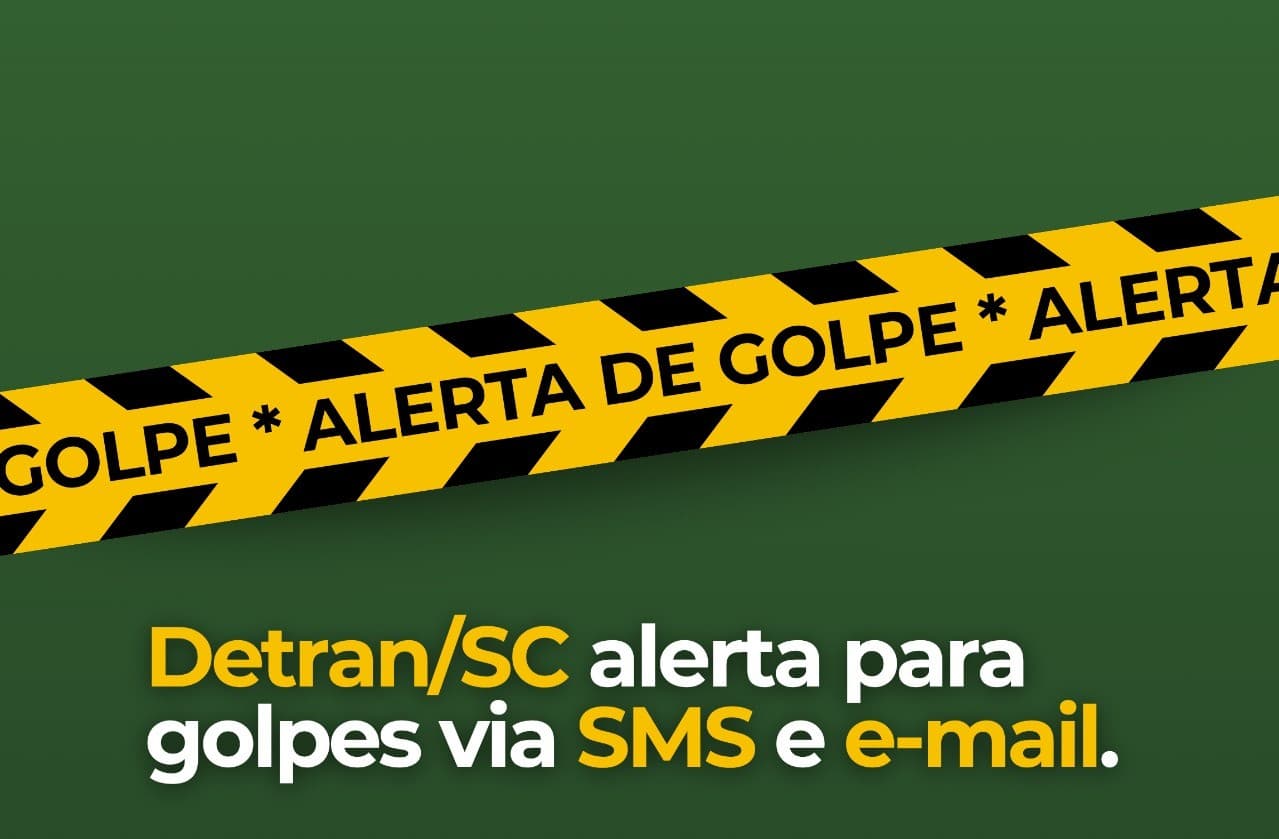 Detran/SC alerta para golpes que usam mensagens falsas sobre suspensão da CNH