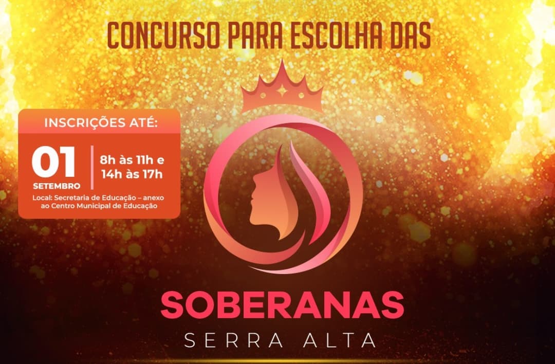Serra Alta abre inscrições para escolha da nova Rainha e Princesas