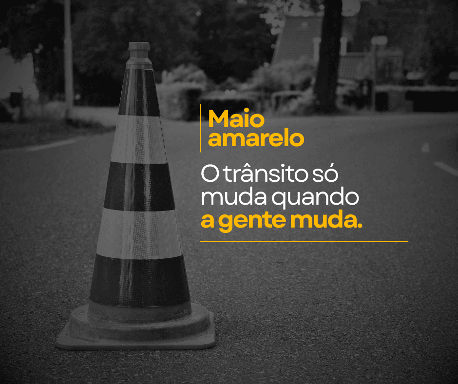 Maio Amarelo  (Foto: Divulgação)