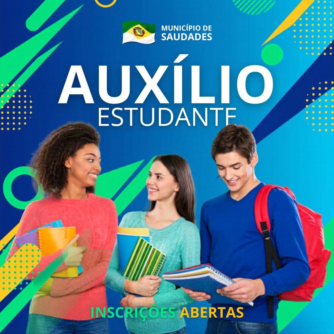 Inscrições para Auxílio Estudante do primeiro semestre de 2026 estão abertas em Saudades