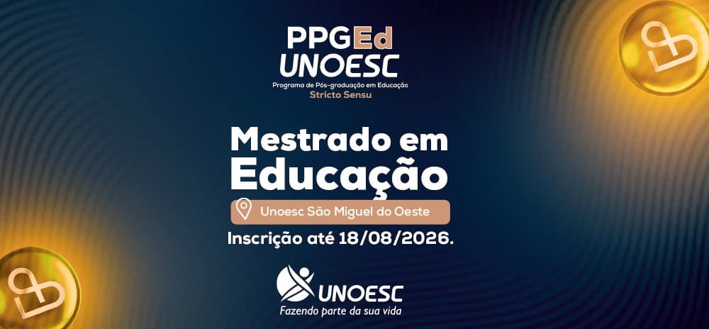 Unoesc abre inscrições para segunda turma do Mestrado em Educação