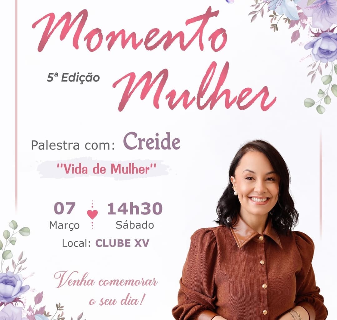 5ª edição do Momento Mulher com tarde de inspiração e fortalecimento em Saudades