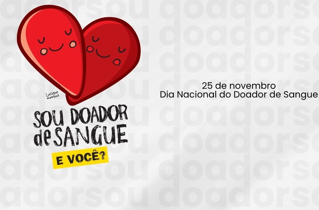 Campanha "Sou Doador de Sangue, e você?" (Foto: Divulgação )