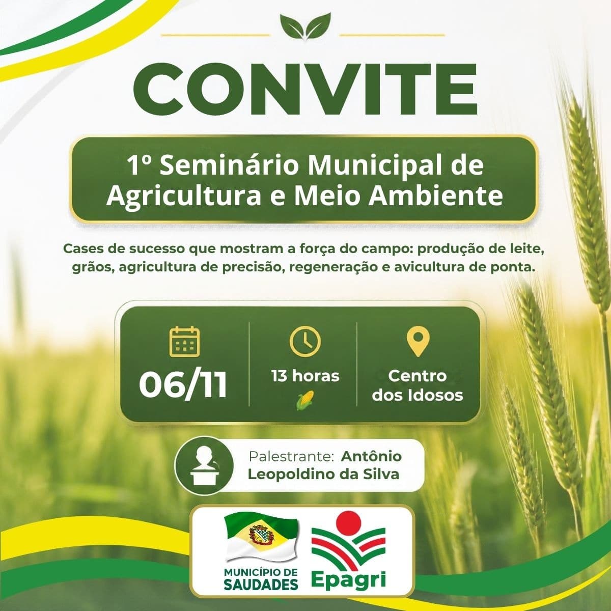 Saudades promove 1º Seminário Municipal de Agricultura e Meio Ambiente em novembro (Foto por Ascom)